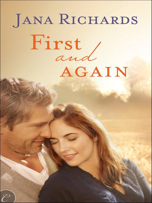 Title details for First and Again by Jana Richards - Available